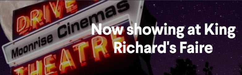 Carver: Drive-In Movie Theatre Pops Up at King Richard’s Faire