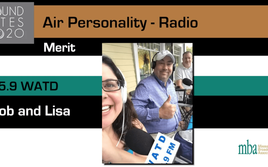 WATD: MA Broadcasters Award The South Shore’s Morning News the Air-Personality Merit Award