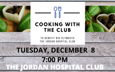 South Shore: Cooking with the Club Helps Benefit BID-Plymouth Nursing Scholarship Program