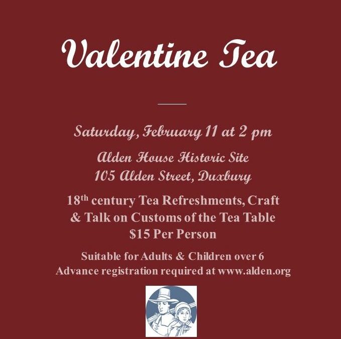 Valentine Tea at the Alden House Historic Site