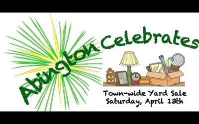 Abington Celebrates Hosts Second Annual Town Wide Yard Sale On April 13