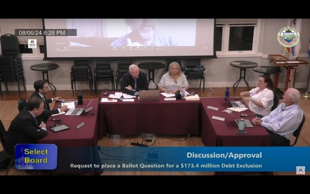 Milton Select Board Votes Down Ballot Question For School Debt Exclusion