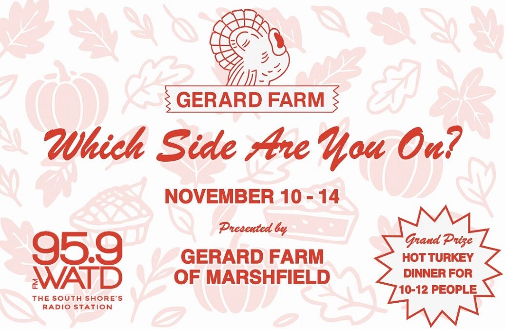Gerard Farm of Marshfield ‘Which Side Are You On?’ Thanksgiving Giveaway