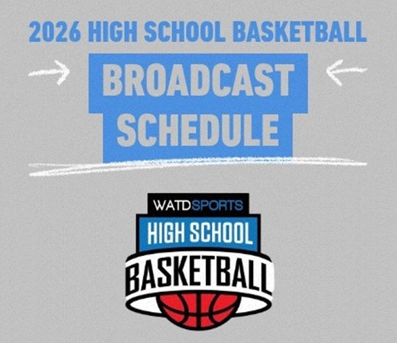 2026 WATD High School Basketball Schedule