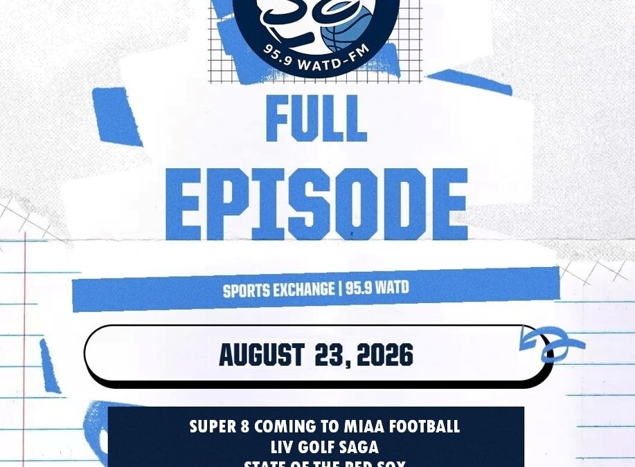 LISTEN: Sports Exchange – August 23, 2026